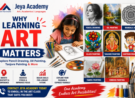 Why Learning Art Matters – Learn Pencil Drawing, Oil Painting, Tanjore Painting and More at Jeya Academy